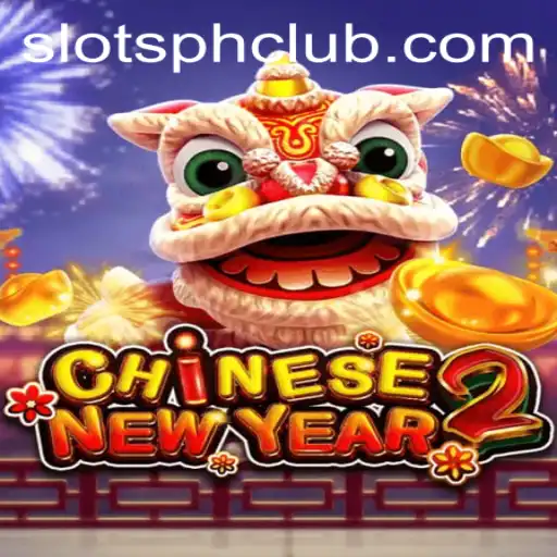 Discover the Exciting World of CHINESENEWYEAR2