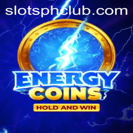 Discover the Thrilling World of EnergyCoins and slotsph club