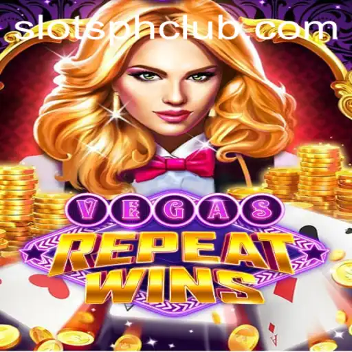 VegasRepeatWins: A Captivating Slot Experience