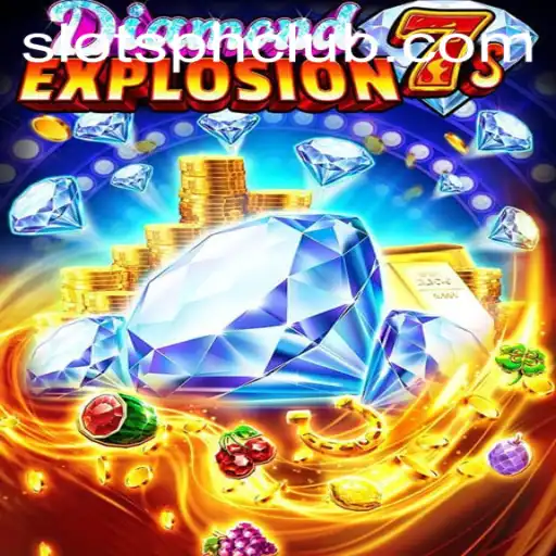 Discover the Thrills of DiamondExplosion7s at Slotsph Club