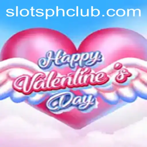 Exploring the Exciting World of HappyValentinesDay Game: A Slots Adventure with Slotsph Club