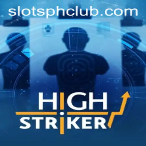 Exploring HighStriker: A Premier Gaming Adventure with SlotsPH Club