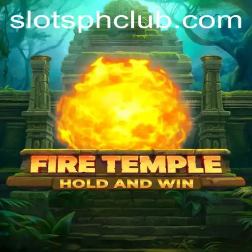 Experience the Thrills of FireTemple