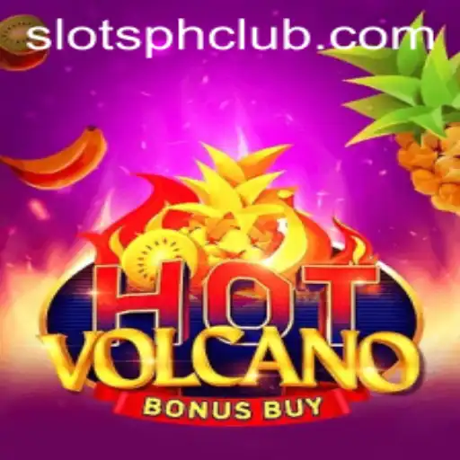 Exploring the Exciting World of HotVolcanoBonusBuy: A Thrilling Adventure with Slotsph Club