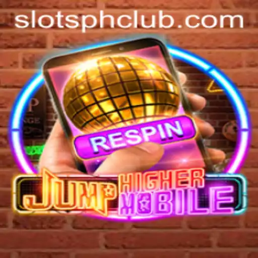 The Thrilling World of JumpHighermobile and Its Connection to Slotsph Club