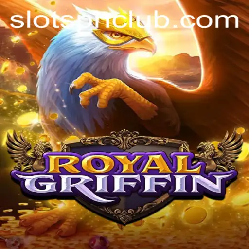 Discover the Enchantment of RoyalGriffin Slots at Slotsph Club